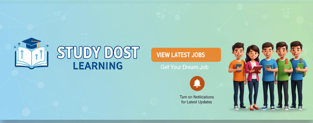 latest jobs 2025 BANNER FOR STUDY DOST WEBSITE THERE IS GROUP OF ANIMTED STUDENT STANDING HOLDING BOOK